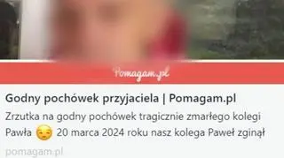 Link do zbiórki, z prośbą o pomoc w zebraniu pieniędzy na pogrzeb tragicznie zmarłego mężczyzny, pojawił się między innymi w mediach społecznościowych