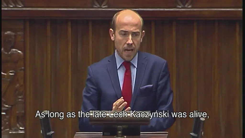 As long as the late Lech Kaczyński was alive