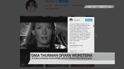 Thurman dołącza do listy kobiet oskarżających Weinsteina