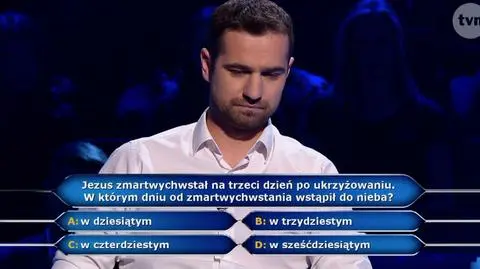 Kiedy Jezus wstąpił do nieba? Pytanie z "Milionerów" za 40 tysięcy złotych