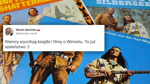 Jakubiak: Niemcy wycofują książki i filmy o Winnetou. Niezupełnie