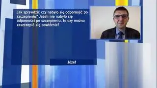 Jak sprawdzić, czy nabyło się odporność po szczepieniu? Odpowiada dr Ernest Kuchar