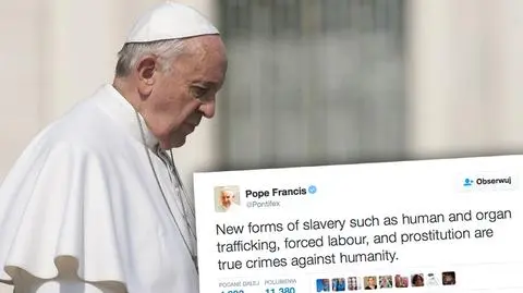 Papież na Twitterze o współczesnym niewolnictwie
