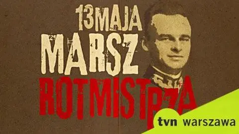 Marsz na urodziny rotmistrza Pileckiego