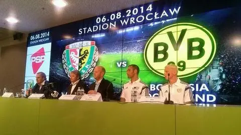 Borussia zagra ze Śląskiem Wrocław. 
"Sportowe wydarzenie tego lata"