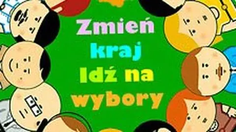 "Zmień kraj. Idź na wybory"