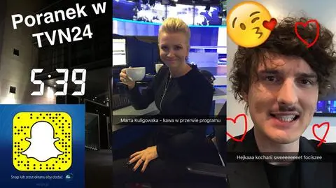 Poranek TVN24 na Snapchacie
