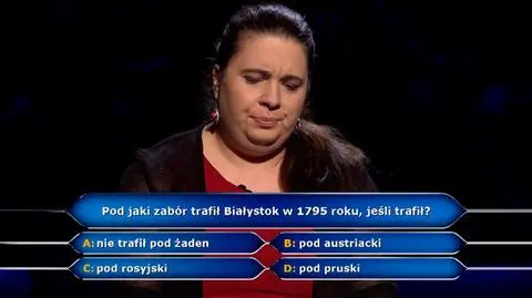 Milionerzy: Pod jaki zabór trafił Białystok w 1795 roku? Pytanie o trzeci rozbiór Polski
