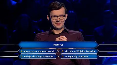 "Milionerzy". Pytanie o platery za 20 tysięcy złotych