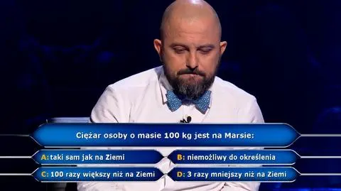 "Milionerzy". Ciężar osoby o masie 100 kg jest na Marsie... Pytanie i odpowiedź