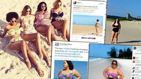 Walka z kompleksami czy promocja otyłości?
#Fatkini pokazuje kształty w rozmiarze XL