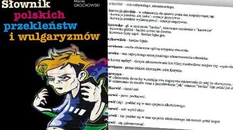 "Ciszej nad tym świństwem i wulgaryzmem"