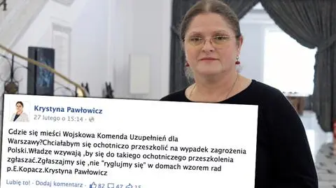 Krystyna Pawłowicz chce pójść na przeszkolenie wojskowe