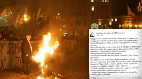 Rafał Dutkiewicz, prezydent Wrocławia o spaleniu kukły Żyda
