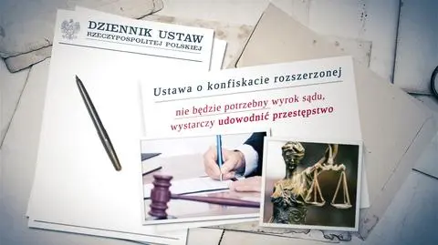 Przepisy o konfiskacie majątku pochodzącego z przestępstwa budzą wątpliwości 