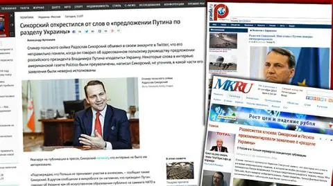 Rosyjskie media: Sikorski odżegnał się od słów o propozycji Putina ws. rozdziału Ukrainy