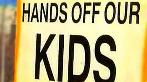 "Ręce precz od naszych dzieci!"