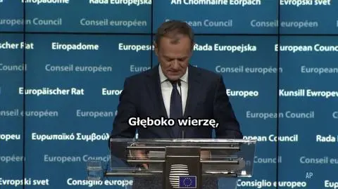 Donald Tusk po szczycie w Brukseli