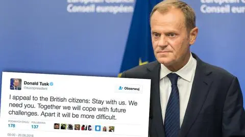 Referendum w Wielkiej Brytanii. Tusk apeluje