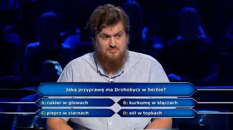 Milionerzy: jaką przyprawę ma Drohobycz w herbie? Pytanie za 40 tysięcy