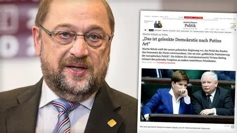 Schulz znów o Polsce: to demokracja prowadzona w stylu Putina