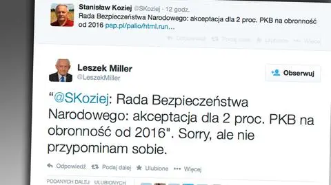 "Pełna akceptacja" dla większych wydatków obronnych? Miller sprzecza się z Koziejem: "nie przypominam sobie"