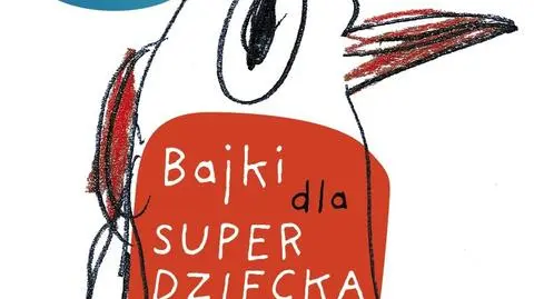 Bajki dla superdziecka