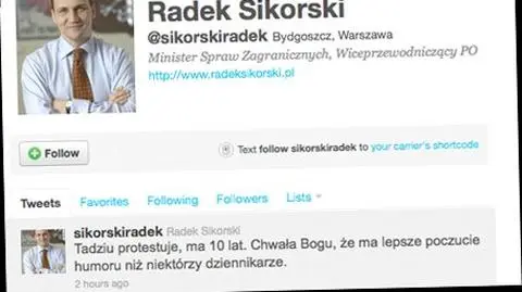 "Tadziu protestuje. Ma poczucie humoru"