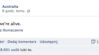 Australia na Facebooku już ogłosiła, że przeżyła