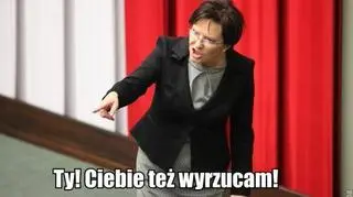 Ciebie też wyrzucam!