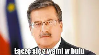 "Łączę się z wami w bulu"