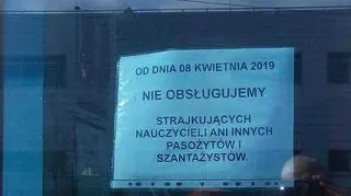 "Nie obsługujemy strajkujących nauczycieli ani innych pasożytów"