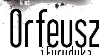 Plakat "Orfeusza i Eurydyki" w reżyserii Mariusza Trelińskiego