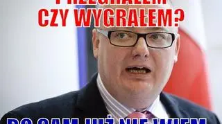 "Przegrałem czy wygrałem? Bo sam już nie wiem..."