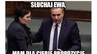 "Słuchaj Ewa, mam dla ciebie propozycję nie do odrzucenia..."
