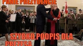 Szybko podpis dla Prezesa 