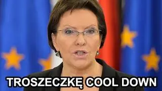 "Troszeczkę cool down"