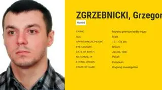  Zgrzebnicki jest ścigany za morderstwo i spowodowanie ciężkiego uszczerbku na zdrowiu 