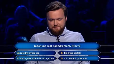 Milionerzy: Pytanie o palindromy. Które wyrażenie nie jest palindromem?