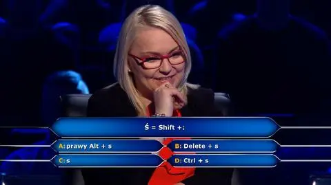 Milionerzy. Pytanie: Ś = Shift +?