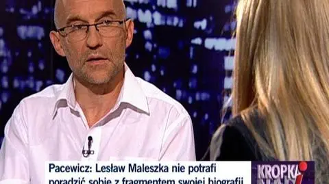 "Maleszka to trup z szafy"