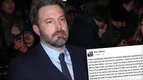 Ben Affleck o swoim alkoholizmie. Przeszedł terapię odwykową