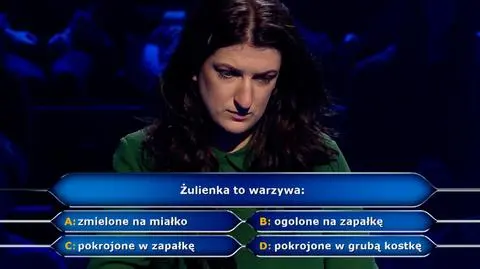 Milionerzy: Żulienka - co to? Żulienka to warzywa... – pytanie za 20 tys. złotych