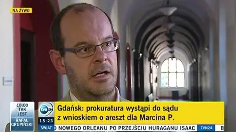 Decyzja sądu ws. aresztu dla Marcina P. do czwartku do godziny 14.