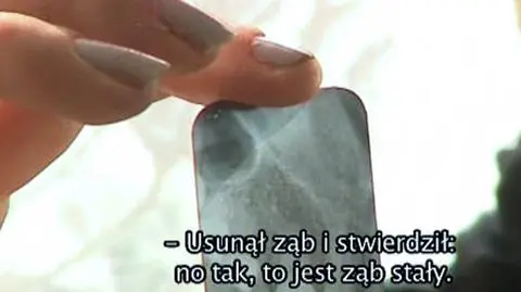 Dentysta wyrwał nie ten ząb, co trzeba