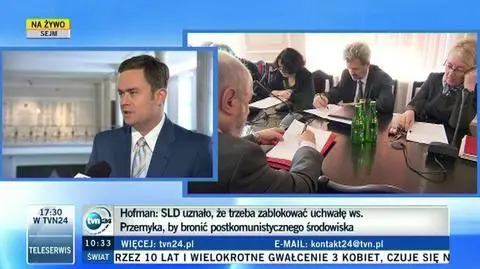 Hofman: Z SLD nie ma o czym rozmawiać 