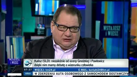Kalisz: Grodzka jako wicemarszałek to będzie normalność 