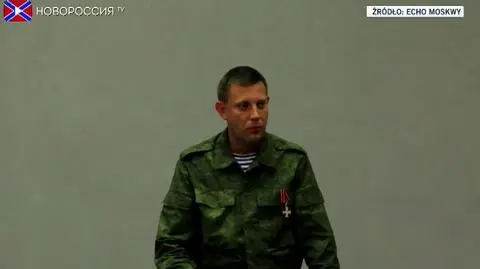 Lider separatystów w Doniecku twierdzi, że "DRL otrzymała wsparcie swoich rezerw" z Rosji