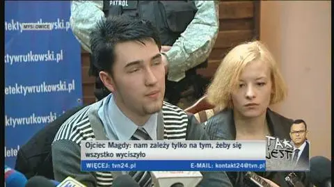 Ojciec Magdy: Wystąpię do prokuratury o materiały ze śledztwa