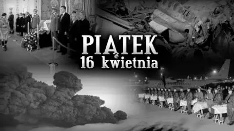 Piątek 16 kwietnia